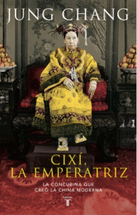 CIXI LA EMPERATRIZ LA CONCUBINA QUE
