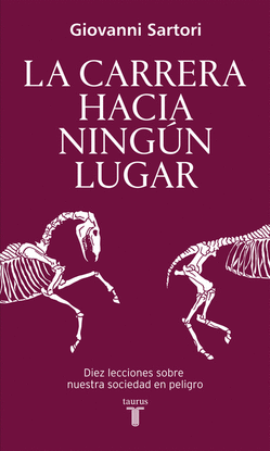 LA CARRERA HACIA NING�N LUGAR