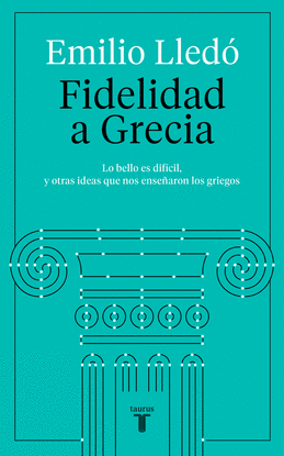 FIDELIDAD A GRECIA