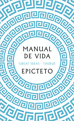 MANUAL DE VIDA (SERIE GREAT IDEAS 43)