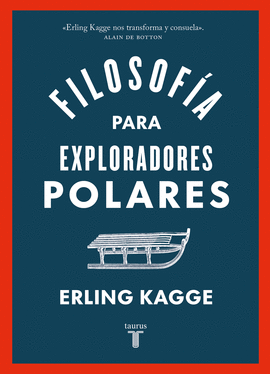 FILOSOFA PARA EXPLORADORES POLARES