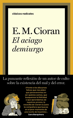 EL ACIAGO DEMIURGO