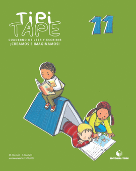 TIPI-TAPE. CUADERNO DE LEER Y ESCRIBIR 11