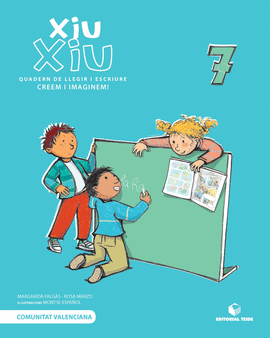 XIU-XIU. QUADERN DE LLEGIR I ESCRIURE 07 - VAL�NCIA