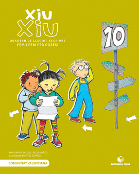 XIU-XIU. QUADERN DE LLEGIR I ESCRIURE 10 - VAL�NCIA