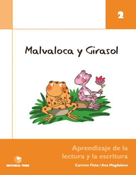 MALVALOCA Y GIRASOL. CUADERNO 2