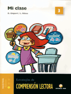 COMPRENSI�N LECTORA 3. MI CLASE