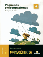 COMPRENSIN LECTORA 4. PEQUEAS PREOCUPACIONES - PRIMARIA