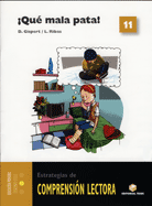 COMPRENSI�N LECTORA 11. �QU� MALA PATA!