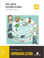 UN GIRO INESPERADO. CUADERNO DE COMPRENSI�N LECTORA 16