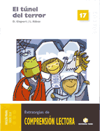 EL T�NEL DEL TERROR. CUADERNO DE COMPRENSI�N LECTORA 17