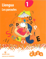 LLENGUA 1R EPO - PROJECTE DUNA - LES PARAULES