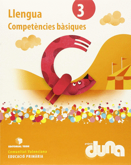 LLENGUA 3R EPO - PROJECTE DUNA - COMPET�NCIES B�SIQUES