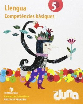 LLENGUA 5� EPO - PROJECTE DUNA - COMPET�NCIES B�SIQUES