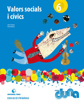 VALORS SOCIALS I C�VICS 6 - PROJECTE DUNA