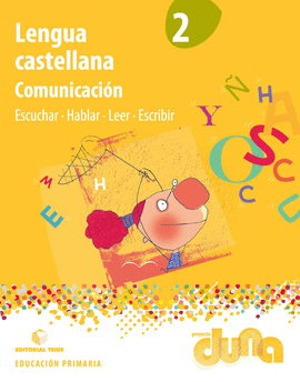 LENGUA CASTELLANA 2. COMUNICACI�N - PROYECTO DUNA
