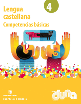LENGUA CASTELLANA 4 - PROYECTO DUNA - COMPETENCIAS B�SICAS
