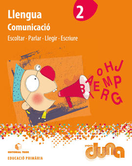 LLENGUA 2. COMUNICACI�. PROJECTE DUNA