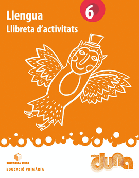 LLENGUA 6. PROJECTE DUNA - LLIBRETA