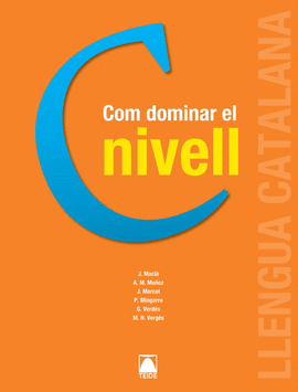 COM DOMINAR EL NIVELL C. CATAL PER A ADULTS
