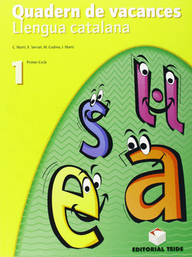 QUADERN DE VACANCES. LLENGUA CATALANA 1R ESO