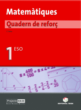 MATEM�TIQUES. QUADERN DE REFOR� 1ER ESO - BASE