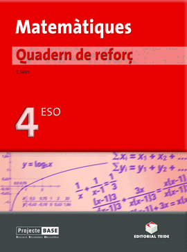 MATEM�TIQUES. QUADERN DE REFOR� 4RT ESO - BASE