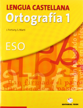 ORTOGRAFA 1 ESO. LENGUA CASTELLANA