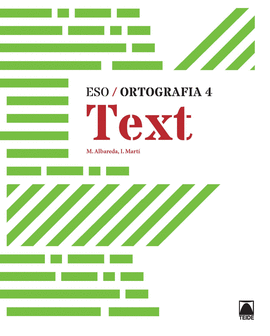 ORTOGRAFIA 4. TEXT