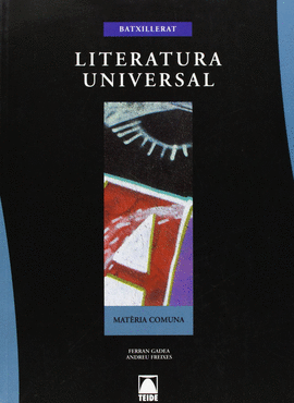 LITERATURA UNIVERSAL. BATXILLERAT