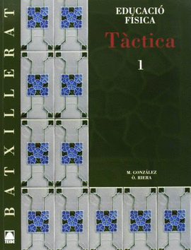 T�CTICA. EDUCACI� F�SICA - BATXILLERAT