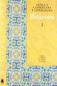 BITCORA 1. LENGUA CASTELLANA Y LITERATURA 1. BACHILLERATO