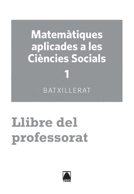 SOLUCIONARI. MATEMTIQUES 1. BATXILLERAT - HUMANITATS I CINCIES SOCIALS - ED. 2