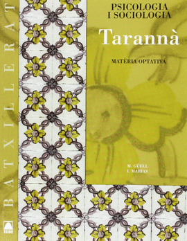 TARANN. PSICOLOGIA I SOCIOLOGIA. BATXILLERAT