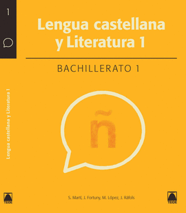 LENGUA CASTELLANA 1. BACHILLERATO