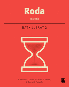 RODA. HIST�RIA 2. BATXILLERAT
