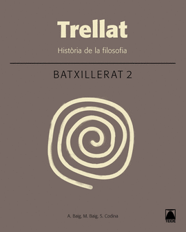 TRELLAT. HISTRIA DE LA FILOSOFIA 2. BATXILLERAT (2016)
