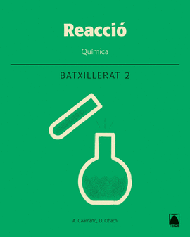 REACCI�. QU�MICA 2. BATXILLERAT