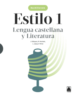 LENGUA LITETATURA 1�BACHILLERATO ESTILO
