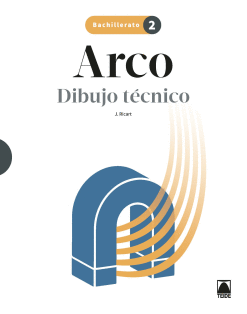 ARCO 2. DIBUJO T�CNICO 2 BACHILLERATO