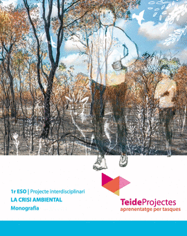 LA CRISI AMBIENTAL 1ER ESO. PROJECTE APT.