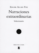 SOLUCIONARIO. NARRACIONES EXTRAORDINARIAS. BIBLIOTECA TEIDE