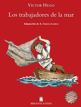 BIBLIOTECA TEIDE 080 - LOS TRABAJADORES DE LA MAR -VICTOR HUGO-