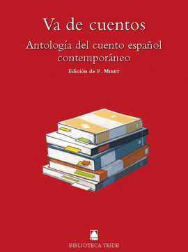 VA DE CUENTOS (ANTOLOGIA DEL CUENTO ESPA�OL)