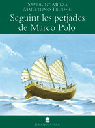 BIBLIOTECA TEIDE 005 - EL LLIBRE DE LES MERAVELLES DE MARCO POLO -SANDRINE MIRZA