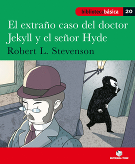 BIBLIOTECA BSICA 020 - EL EXTRAO CASO DEL DOCTOR JEKYLL Y MSTER HYDE -R. L. S