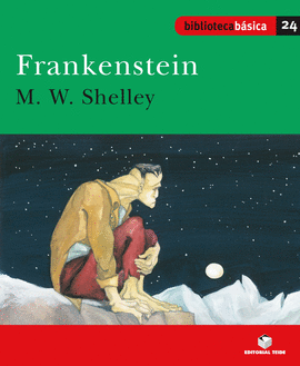 BILIOTECA B�SICA 024 - FRANKENSTEIN -M.W. SHELLEY-