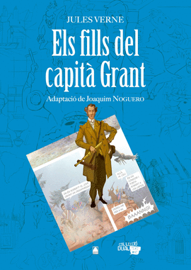 ELS FILLS DEL CAPIT GRANT. COLLECCI DUAL 3