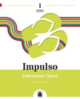 EDUCACION FISICA 1ESO 22 IMPULSO 1