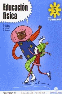 EDUCACI�N F�SICA 5� EPO - PROYECTO TORNASOL